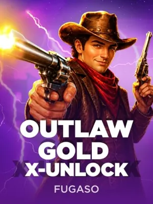 Outlaw Gold X-Unlock Fugaso